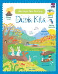 Aku ingin tahu tentang: Dunia Kita