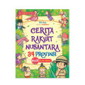 Cerita Rakyat nusantara: 34 Provinsi