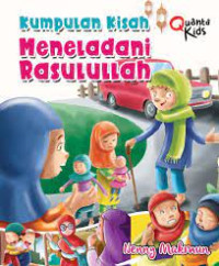 Image of Kumpulan kisah meneladani rasullulah