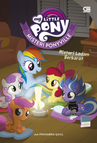 Image of My Little Pony Misteri ponyville: Misteri ladam berkarat
