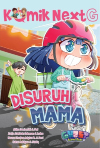 Image of Next G: disuruh mama