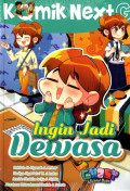 Next G: ingin jadi dewasa