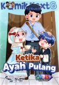 Next G: Ketika ayah pulang
