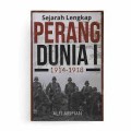 Sejarah lengkap perang dunia 1: 1914-1918