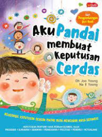 Image of Seri pengembangan diri anak: Aku pandai membuat keputusan cerdas