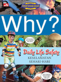 Image of Why? Daily Life Safety