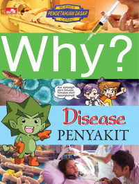 Image of Why? Disease/ penyakit