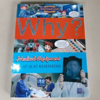 Image of Why? Medical Equipment/alat-alat kesehatan