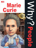 Why? People marie curie