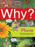 Why? Plants tanaman