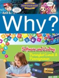 Why? Sofware and Coding: perangkat lunak & pemrograman